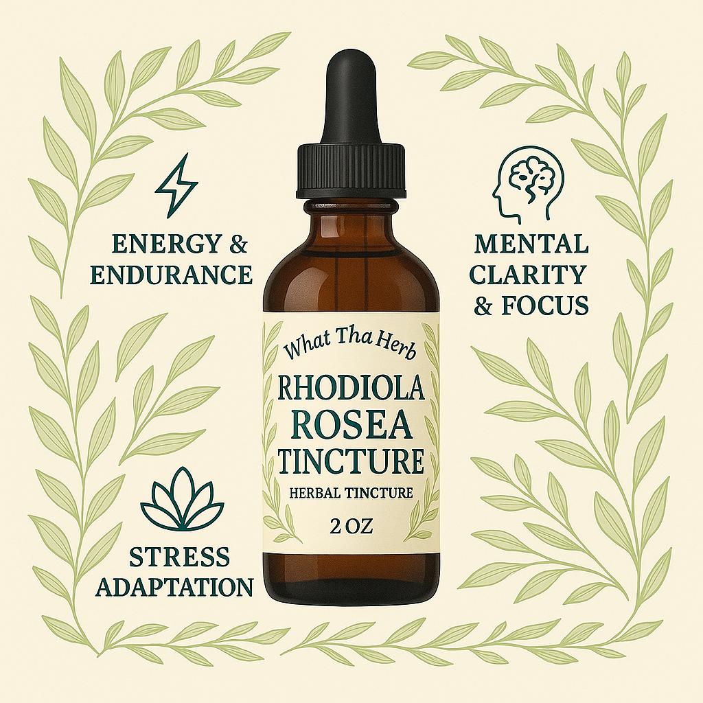 Rhodiola Rosea Tincture | Adaptogenic Stress & Energy Support | 2oz Dropper | What Tha Herb