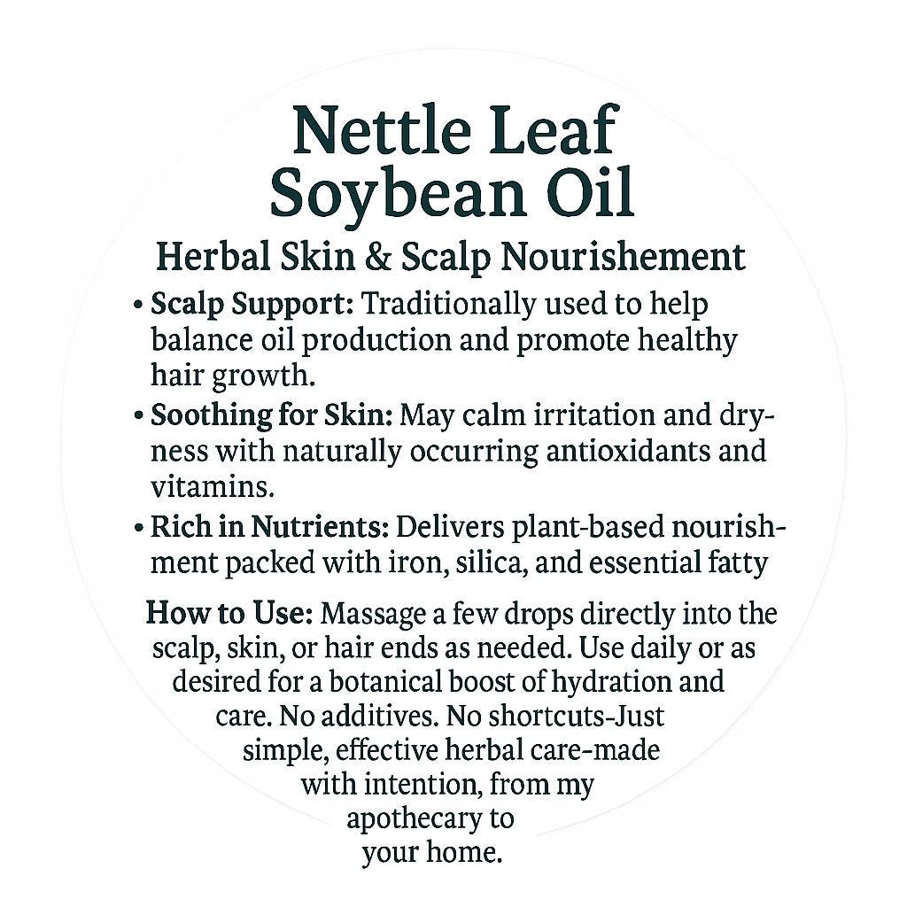 Nettle Leaf Soybean Oil | Herbal Skin & Scalp Nourishment